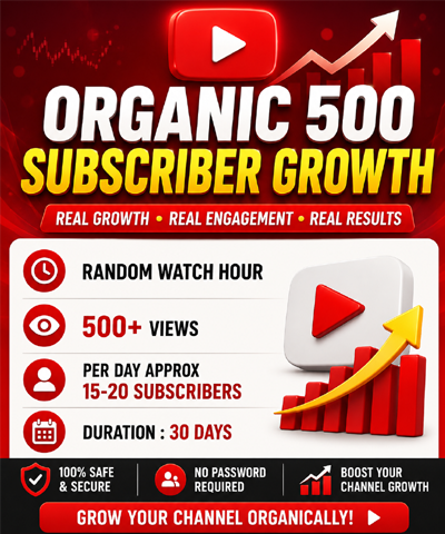 Organic 500 Subscriber Growth